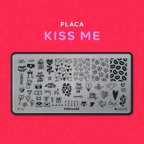 placa de stamping kiss me 67 pink mask